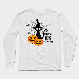 Have a hocus pocus Halloween 🎃 Long Sleeve T-Shirt